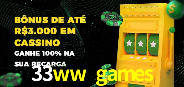 33ww games melhor bônus de depósito